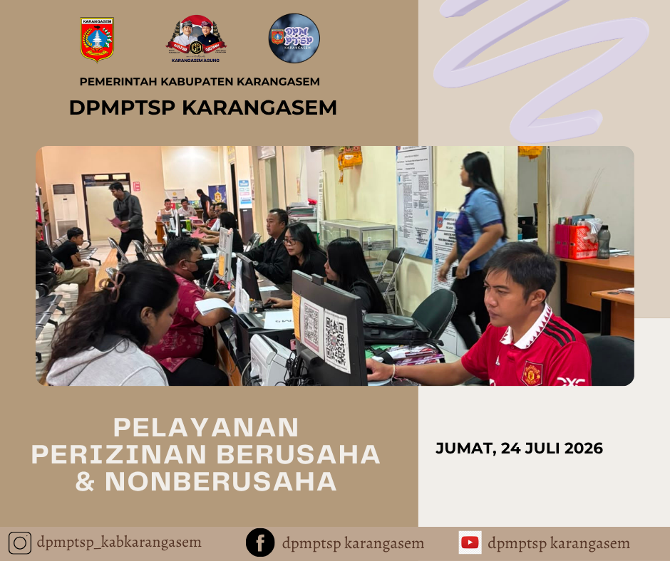 http://dpmptsp.karangasemkab.go.id/storage/artikel/808515741784867244.pelayanan2 - 2026-07-24T122652.433.png